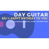 cách đánh đàn guitar bài happy birthday