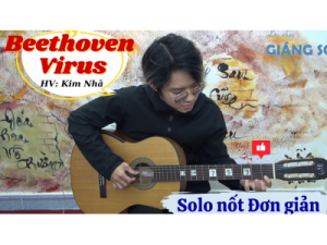 Guitar Solo Beethoven Virus ( đơn giản ) | HV: Kim Nhã | Dạy đàn guitar tại quận 12