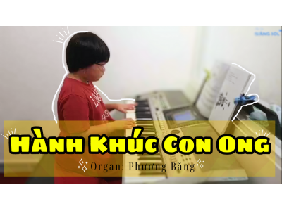 Hành Khúc Con Ong | Phương Băng | Lớp nhạc Giáng Sol Quận 12