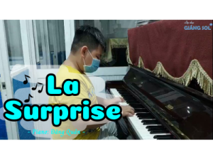 La Surprise piano | Đăng Quân | Lớp nhạc Giáng Sol Quận 12