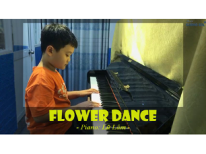 Flower Dance piano | Lữ Lâm | Lớp nhạc Giáng Sol Quận 12