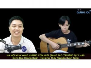 Hà Nội Mùa Văng Những Cơn Mưa guitar đệm hát | HV: Hoàng Quân | Dạy đàn guitar tại quận 12