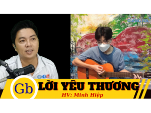 Lời yêu thương cover guitar | HV: Minh Hiệp | Dạy đàn guitar đệm hát quận 12