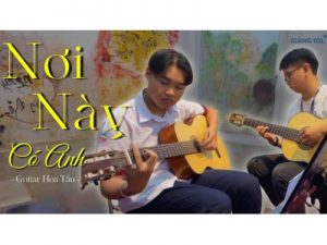 Nơi này có anh guitar cover | Quốc Anh | Lớp nhạc Giáng Sol Quận 12