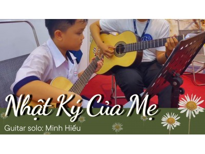 Nhật ký của mẹ guitar solo | Minh Hiếu | Lớp nhạc Giáng Sol Quận 12