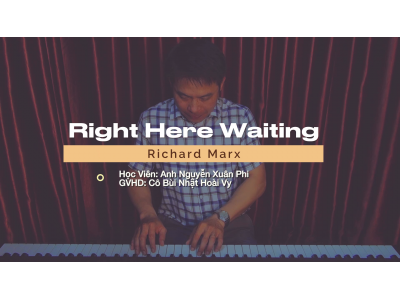 Right Here Waiting piano | Xuân Phi | Lớp nhạc Giáng Sol Quận 12