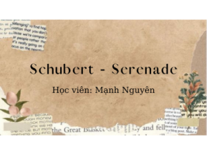 Schubert - Serenade || HV: Mạnh Nguyên || Dạy Piano Thiếu Nhi Quận 12 || Lớp nhạc Giáng Sol Quận 12