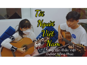 Tôi Người Việt Nam guitar | Hồng Phúc | Lớp nhạc Giáng Sol Quận 12