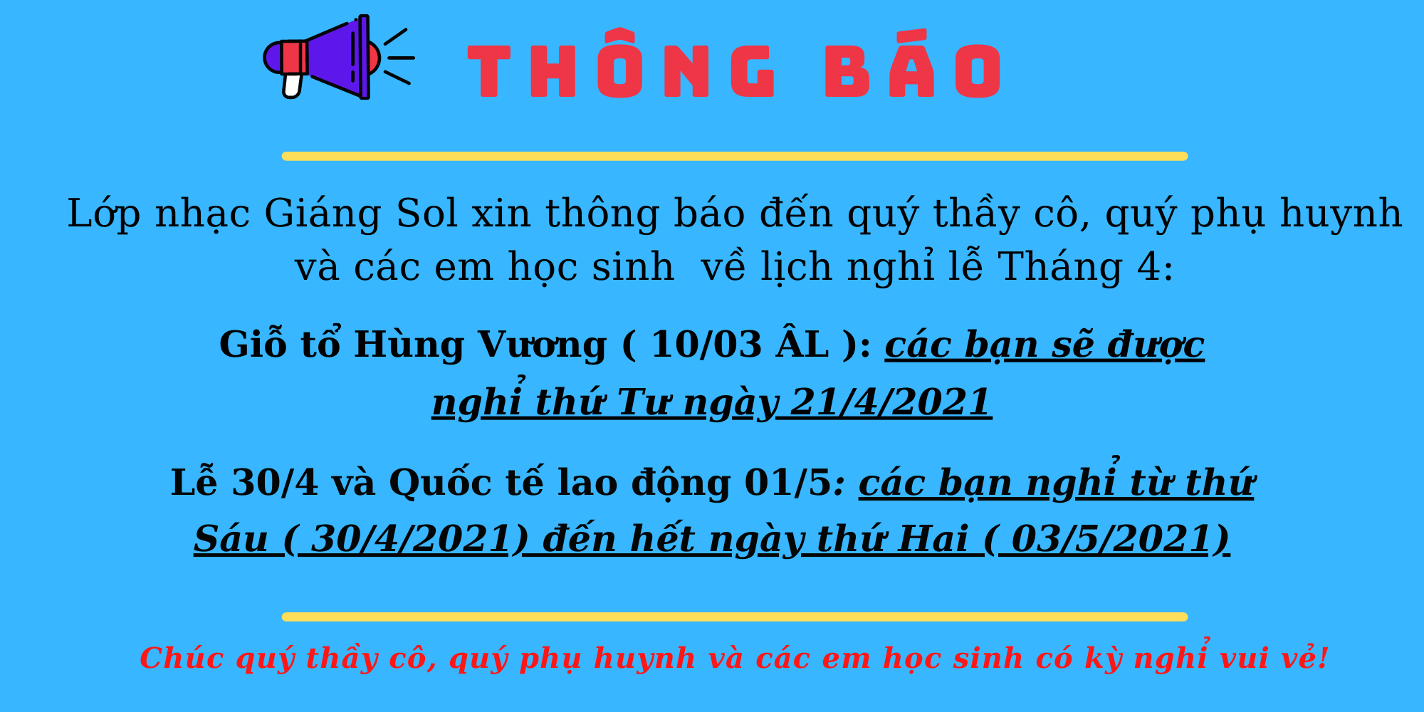 Lớp Nhạc Giáng Sol Xin Thông Báo Lịch Nghỉ Lễ,  lớp nhạc Giáng Sol, lớp dạy Piano quận 12, trung tâm daỵ đàn Piano quận 12, trung tâm âm nhạc quận 12, nơi dạy đàn quận 12, nơi dạy đàn Piano quận 12,