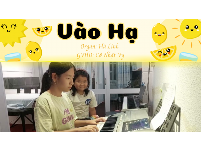 Vào Hạ piano cover | Hà Linh | Lớp nhạc Giáng Sol Quận 12