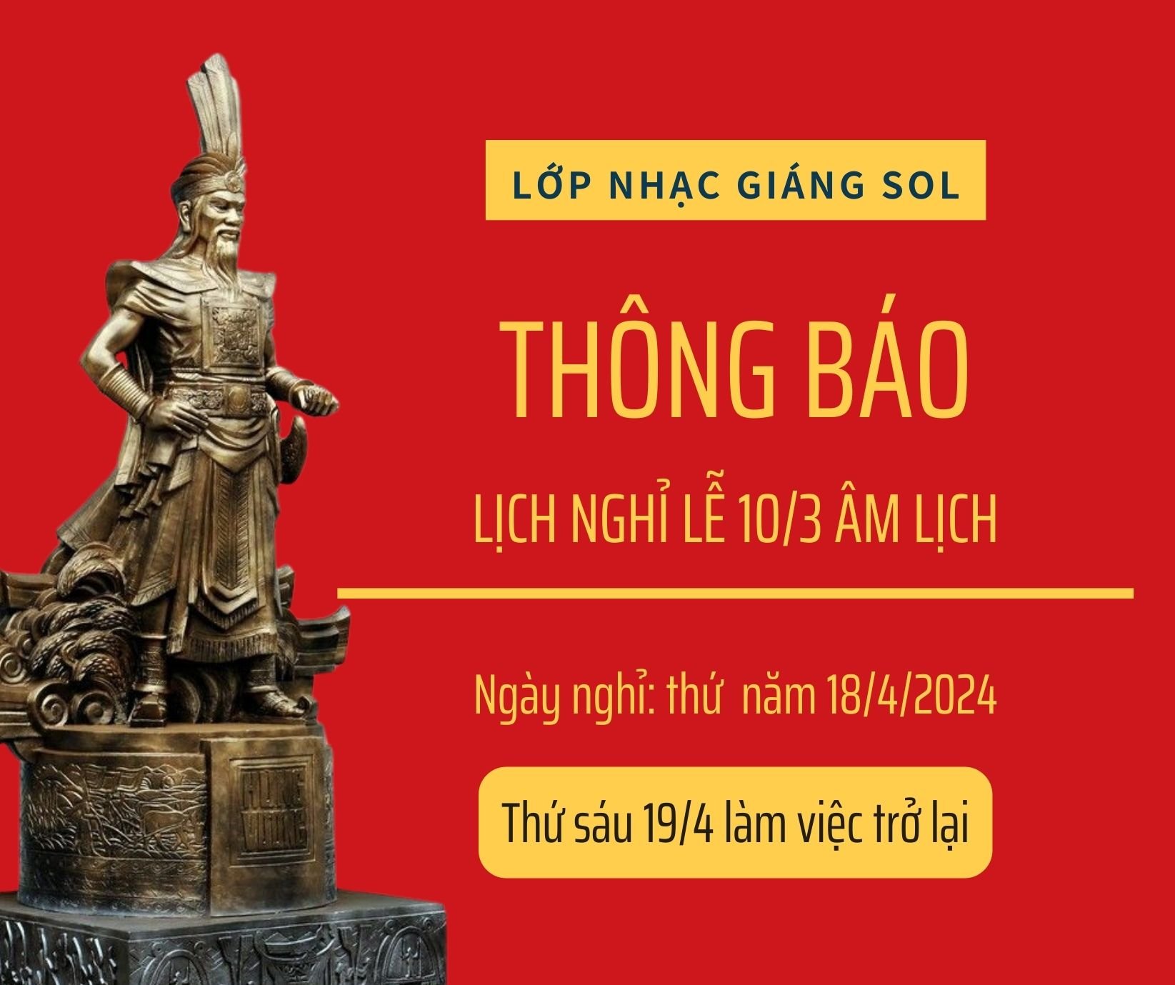 THÔNG BÁO LỊCH NGHỈ LỄ 10/3 ÂM LỊCH,  lớp nhạc giáng sol, lop nhạc giang sol, trung tâm âm nhạc quận 12, trung tam am nhac quan 12, day dan piano quan 12, dạy đàn piano quận 12, dạy piano cho trẻ tại quận 12, dạy đàn cho trẻ em tại quận 12, Dạy đàn organ tại quận 12, nơi dạy đàn organ cho bé quận 12, trung tâm dạy đàn organ cho thiếu nhi quận 12